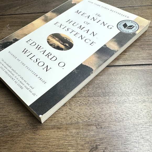 The Meaning of Human Existence By Edward O. Wilson (2014) Humanity, Philosophy - Picture 2 of 6